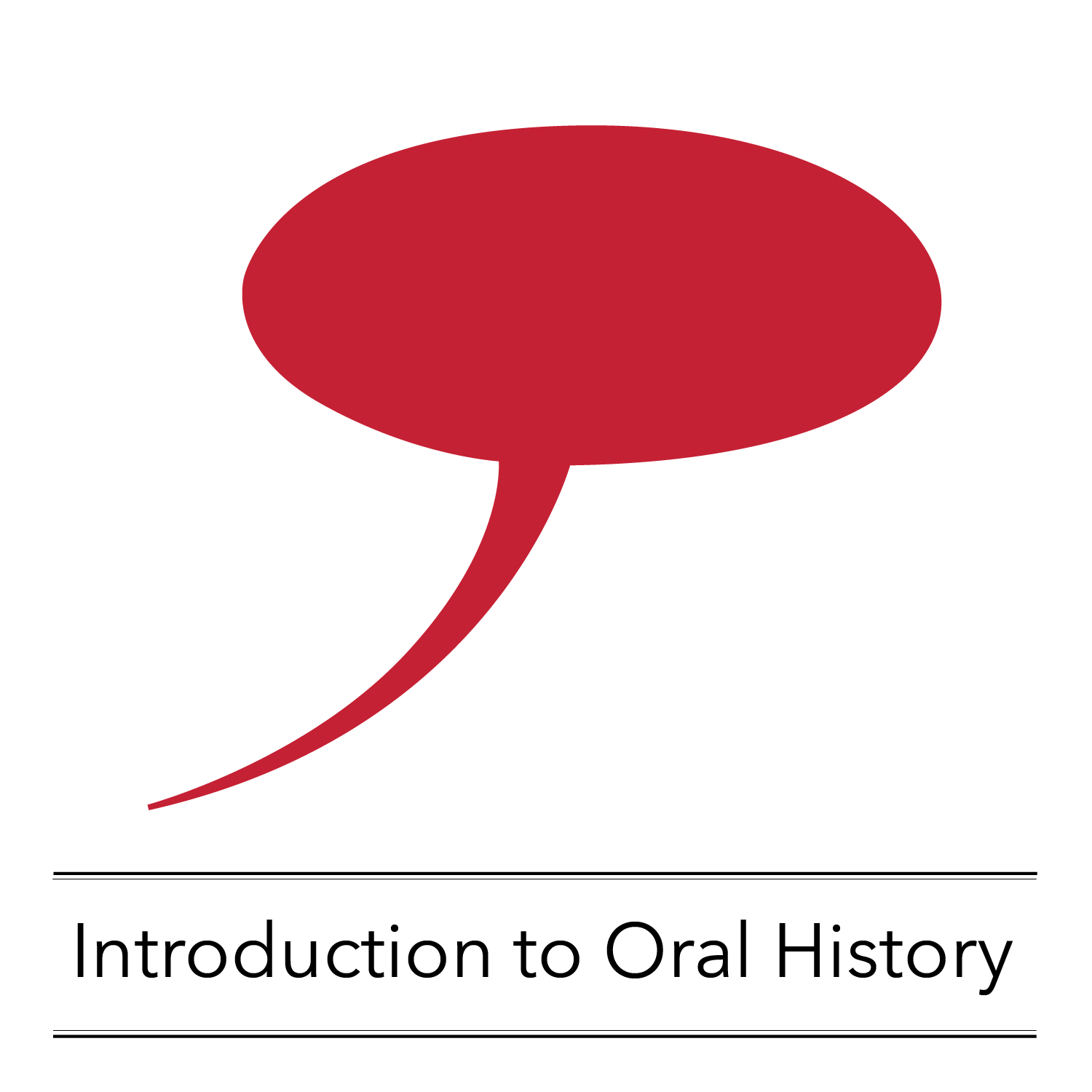 OHC workshop icon for Introduction to Oral History: red speech bubble floating above text: Introduction to Oral History.